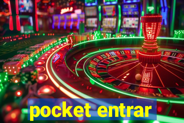 pocket entrar